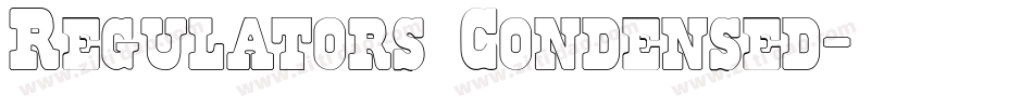 Regulators Condensed字体转换